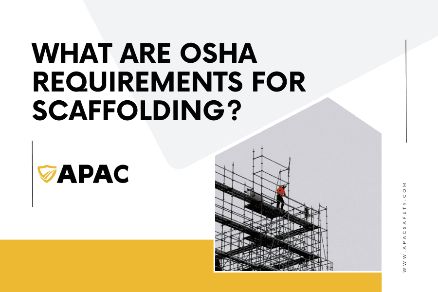 What Are Osha Requirements for Scaffolding